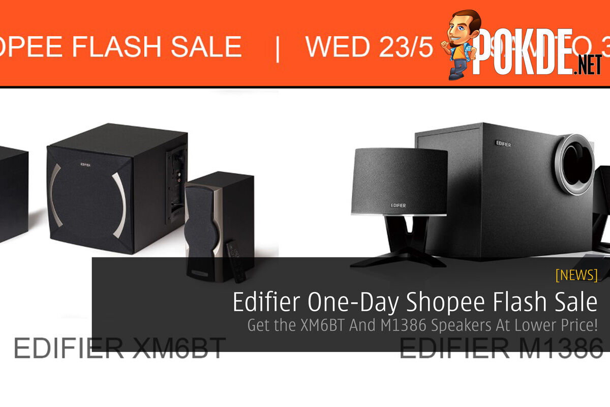 Edifier One-Day Shopee Flash Sale - Get the XM6BT And M1386 Speakers At Lower Price! 24