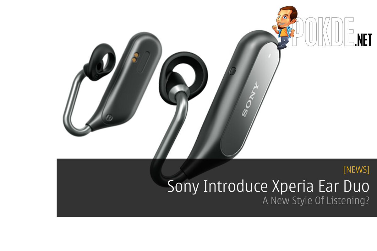 Sony Introduce Xperia Ear Duo - A New Style Of Listening? 26