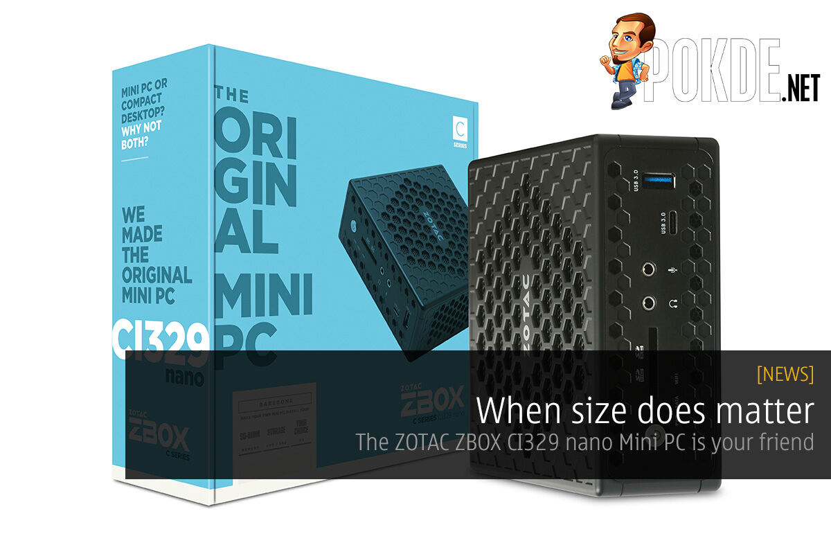 When size does matter, the ZOTAC ZBOX CI329 nano Mini PC is your friend 25