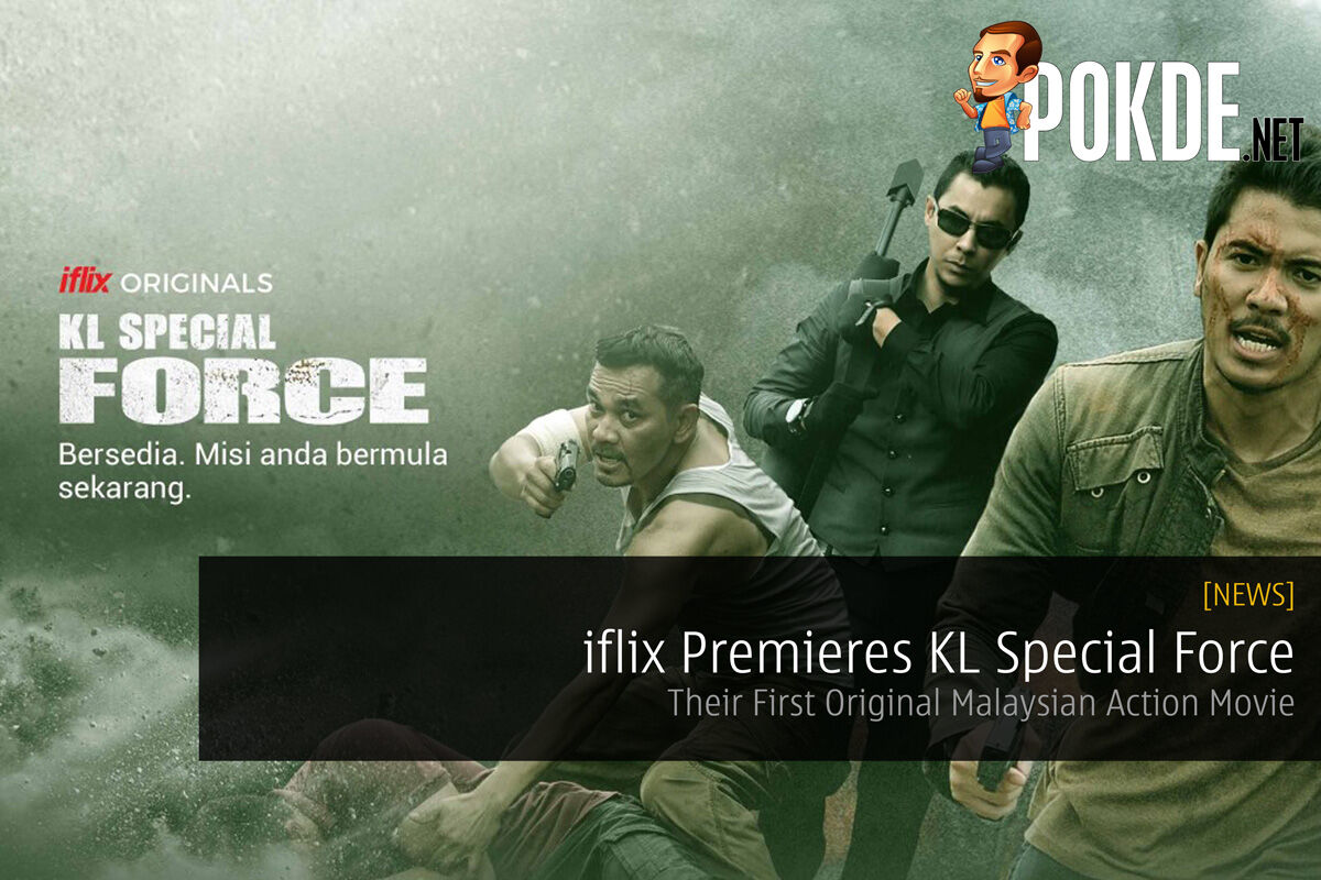 iflix Premieres KL Special Force - Their First Original Malaysian Action Movie 31