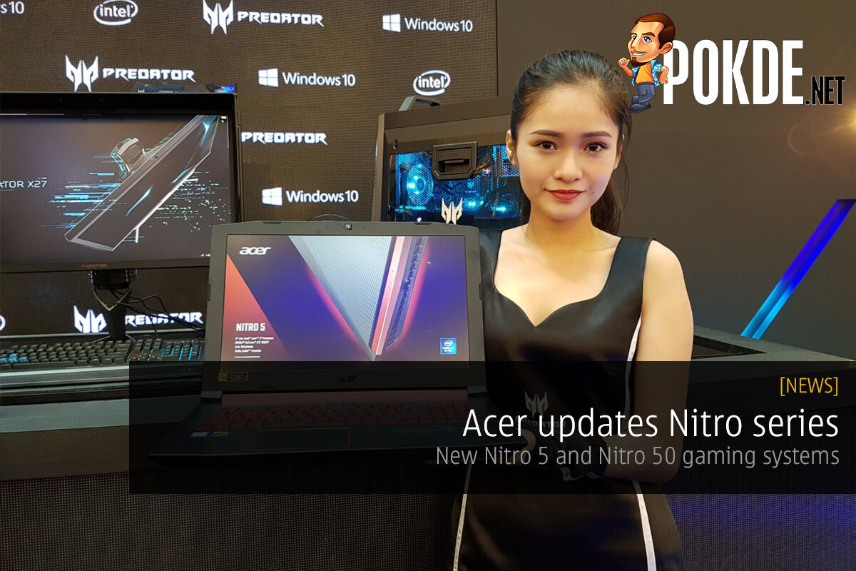 Acer updates Nitro series — new Nitro 5 and Nitro 50 gaming systems 38