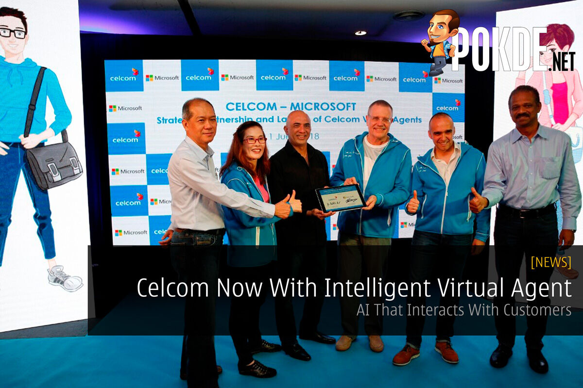 Celcom Now With Intelligent Virtual Agent - AI That Interacts With Customers 32