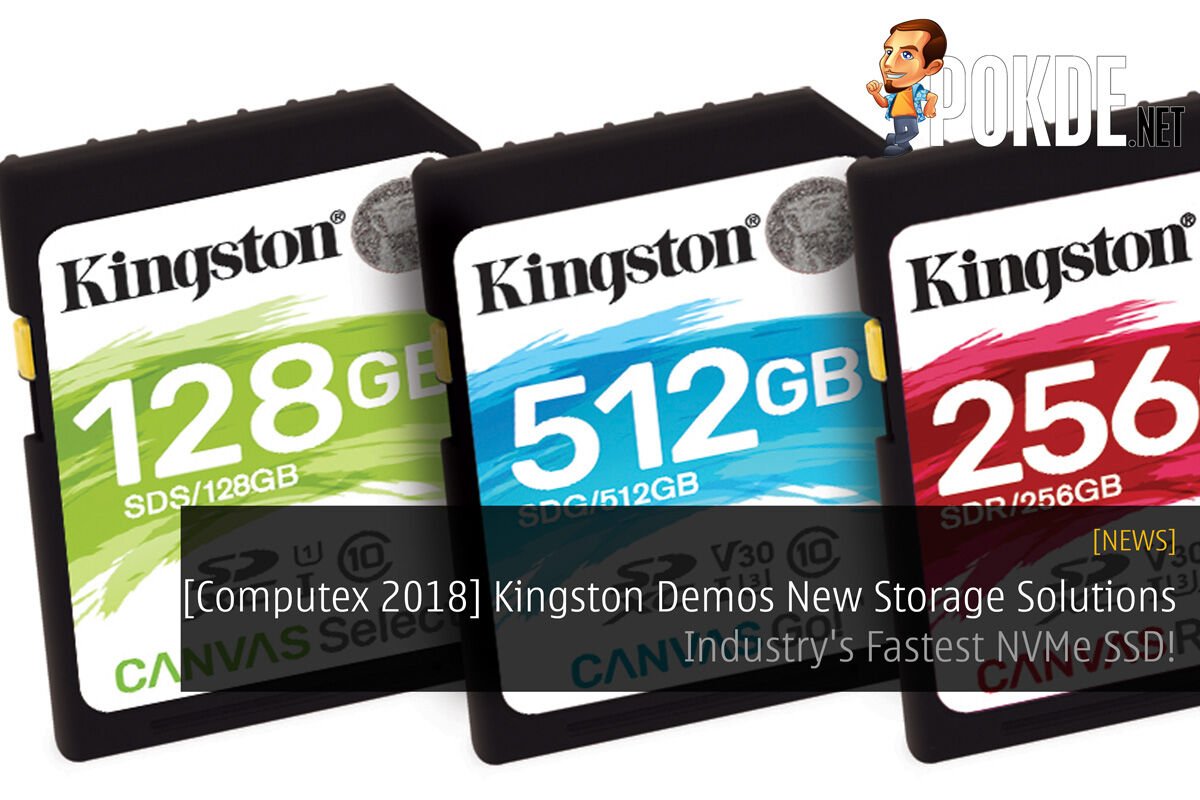 [Computex 2018] Kingston Demos New Storage Solutions — Industry's Fastest NVMe SSD! 39
