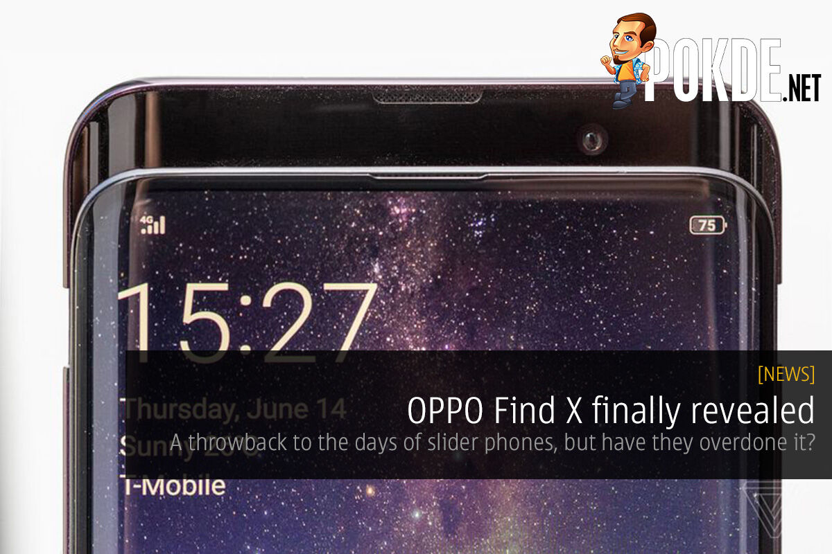 [UPDATE 2: Availability] OPPO Find X officially revealed — a throwback to the days of slider phones, but have they overdone it? 26