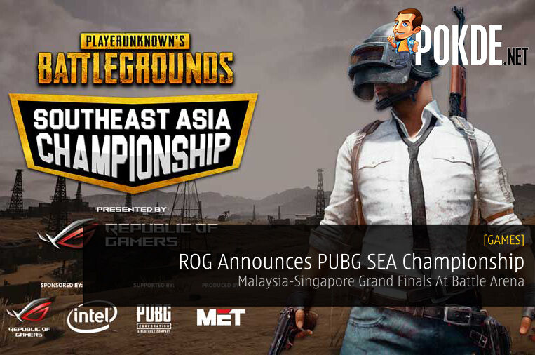 ROG Announces PUBG SEA Championship Malaysia-Singapore Grand Finals At Battle Arena 33