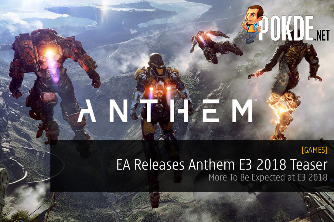 EA Releases Anthem E3 2018 Teaser