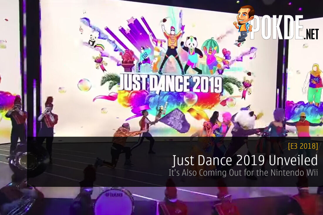 E3 2018: Just Dance 2019 Unveiled with An Amazing Stage Performance Live