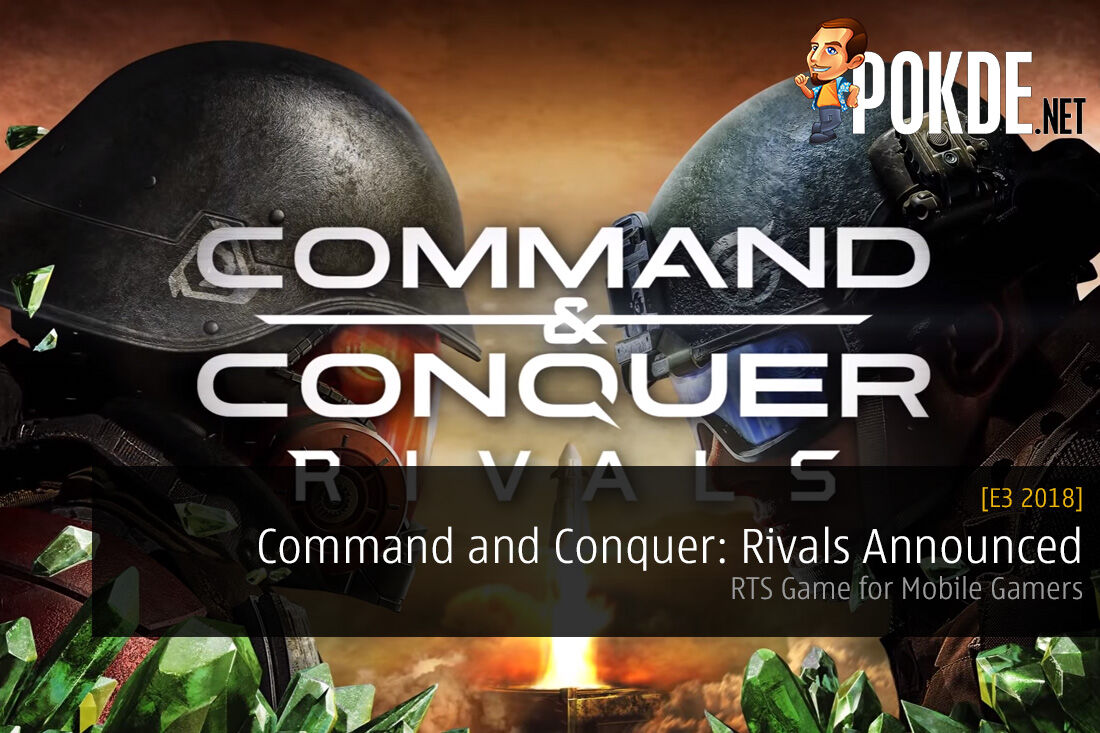 [E3 2018] Command and Conquer: Rivals Announced - RTS Game for Mobile Gamers 24
