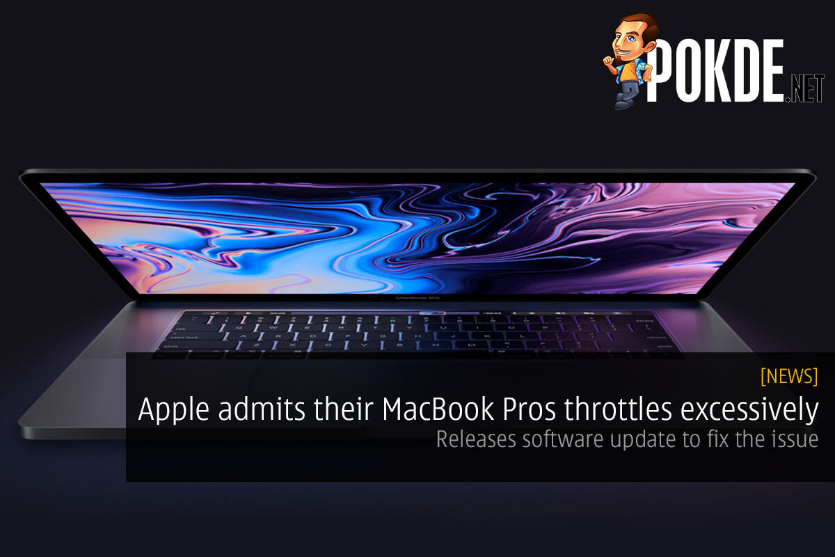 Apple admits their MacBook Pros throttles excessively — releases software update to fix the issue 31