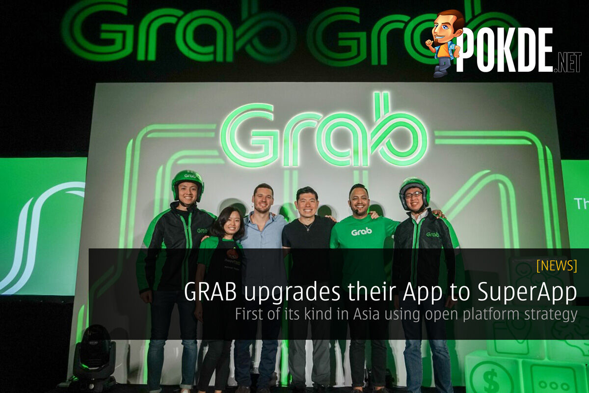 GRAB upgrades their App to SuperApp - First of its kind in Asia using open platform strategy 22