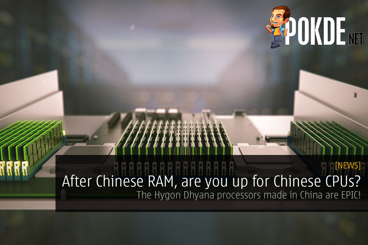 After Chinese RAM, are you up for Chinese CPUs? The Hygon Dhyana processors are EPIC! 21