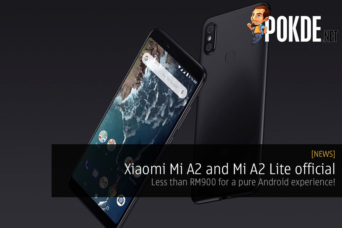 Xiaomi Mi A2 and Mi A2 Lite official — less than RM900 for a pure Android experience! 35