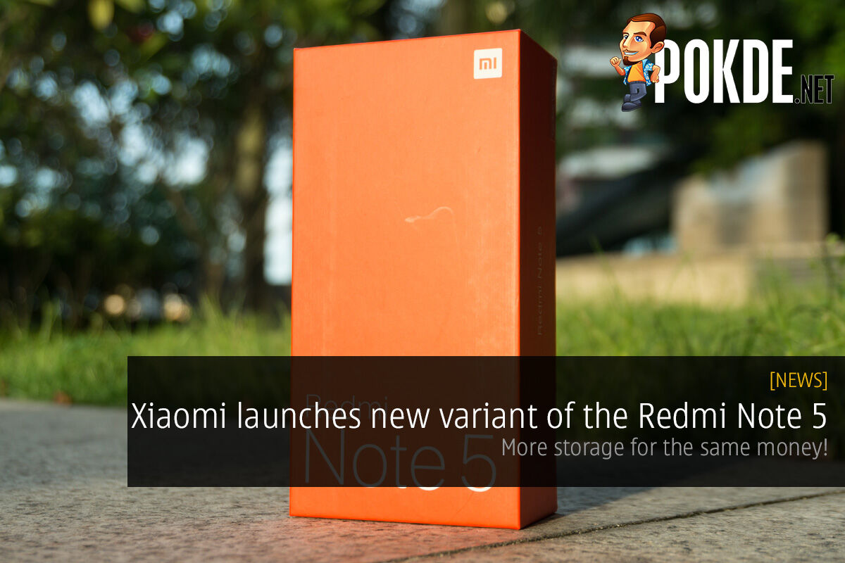 Xiaomi launches new variant of the Redmi Note 5 — more storage for the same money! 25