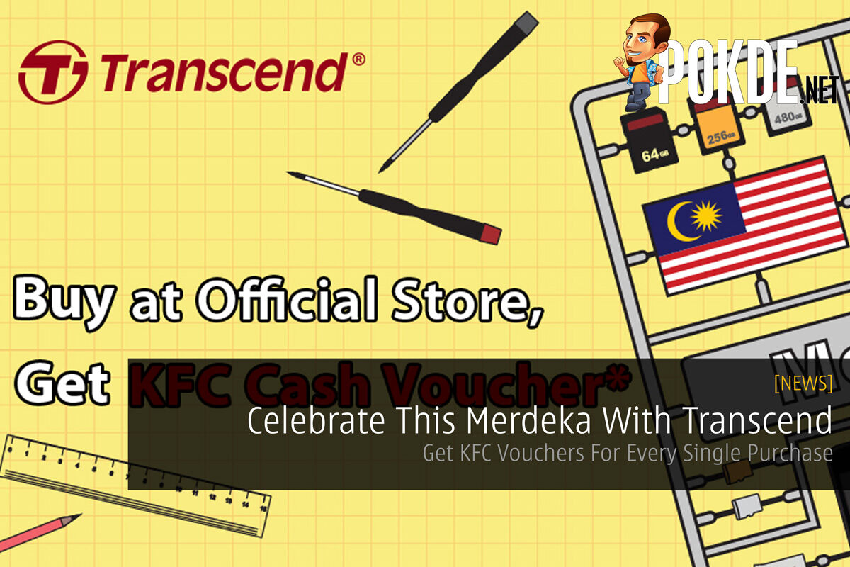 Celebrate This Merdeka With Transcend — Get KFC Vouchers For Every Single Purchase 19