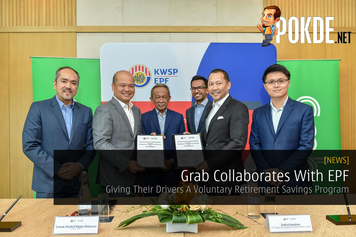 Grab Collaborates With EPF — Giving Their Drivers A Voluntary Retirement Savings Program 29