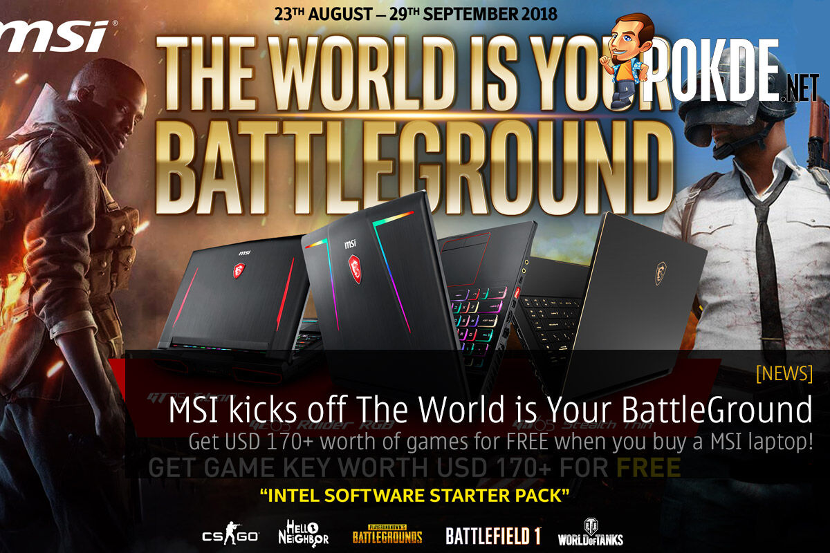 MSI kicks off The World is Your BattleGround — get USD 170+ worth of games for FREE when you buy a MSI laptop! 18
