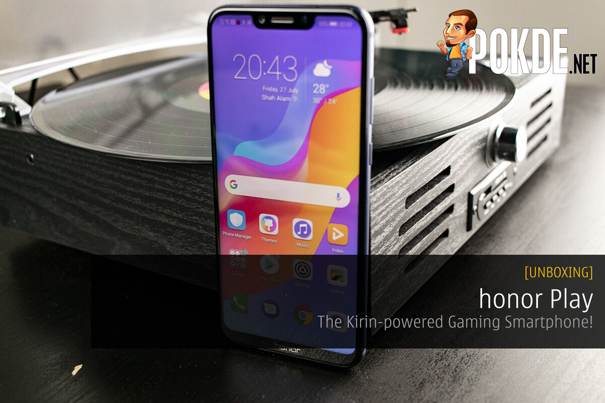 [UNBOXING] honor Play — The Kirin-powered Gaming Smartphone! 20