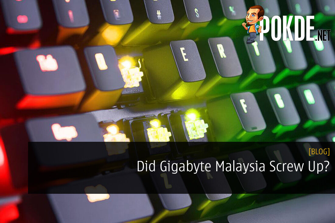 Did Gigabyte Malaysia Screw Up? Refuses to Honour AORUS K9 Warranty Claim
