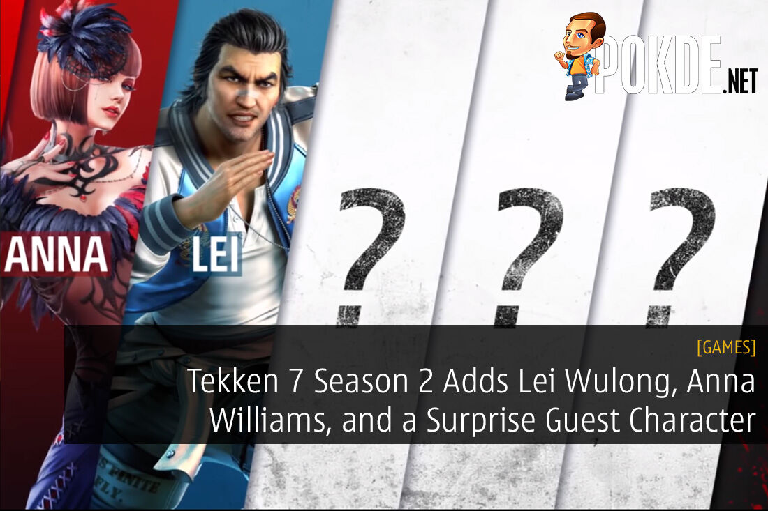 Tekken 7 Season 2 Adds Lei Wulong, Anna Williams, and a Surprise Guest Character