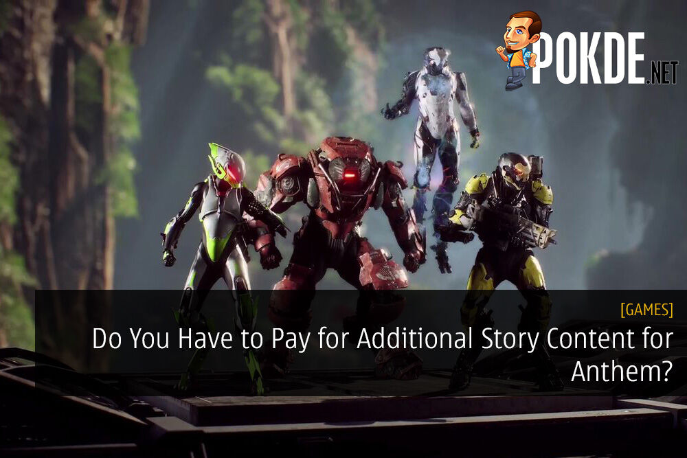 Do You Have to Pay for Additional Story Content for Anthem?