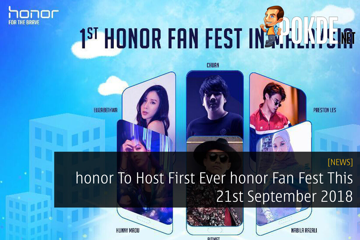 honor To Host First Ever honor Fan Fest This 21st September 2018 27