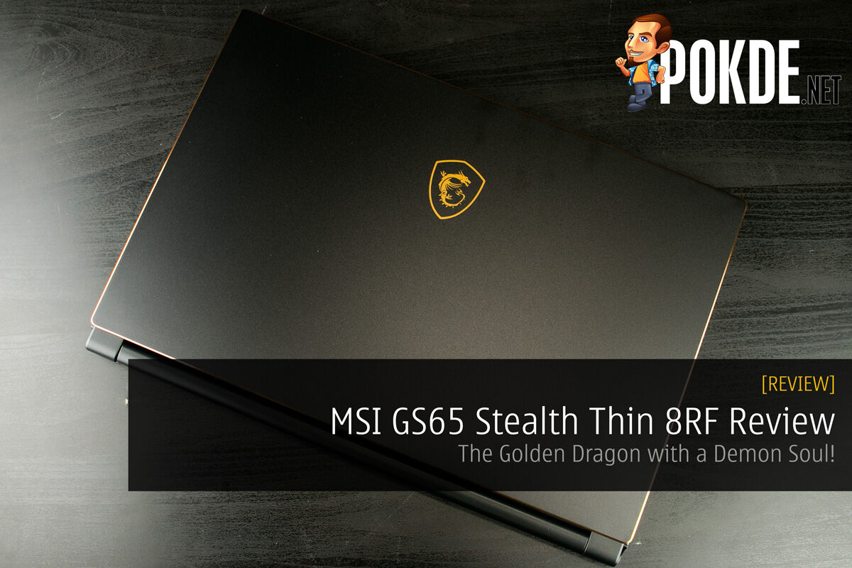MSI GS65 Stealth Thin 8RF Review - The Golden Dragon with a Demon Soul! 26