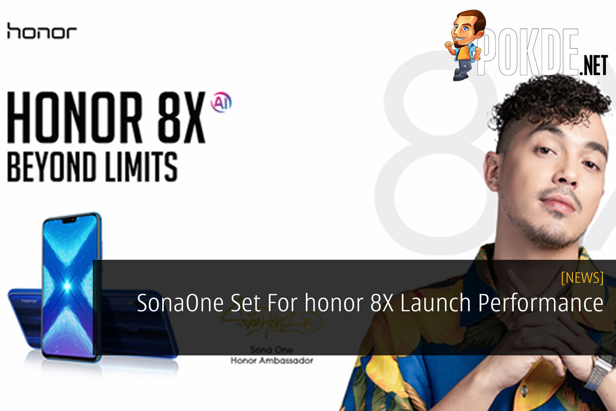 SonaOne Set For honor 8X Launch Performance 31