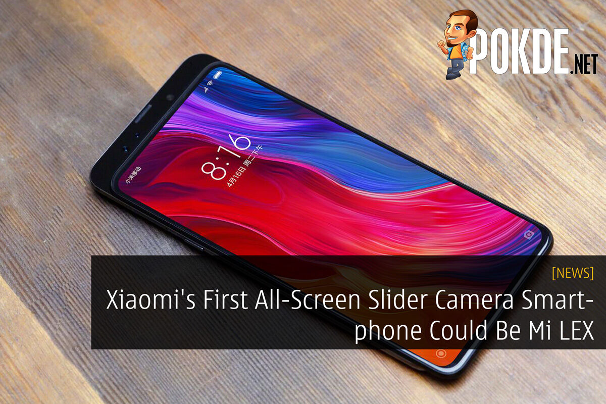 Xiaomi's First All-Screen Slider Camera Smartphone Could Be Mi LEX 20