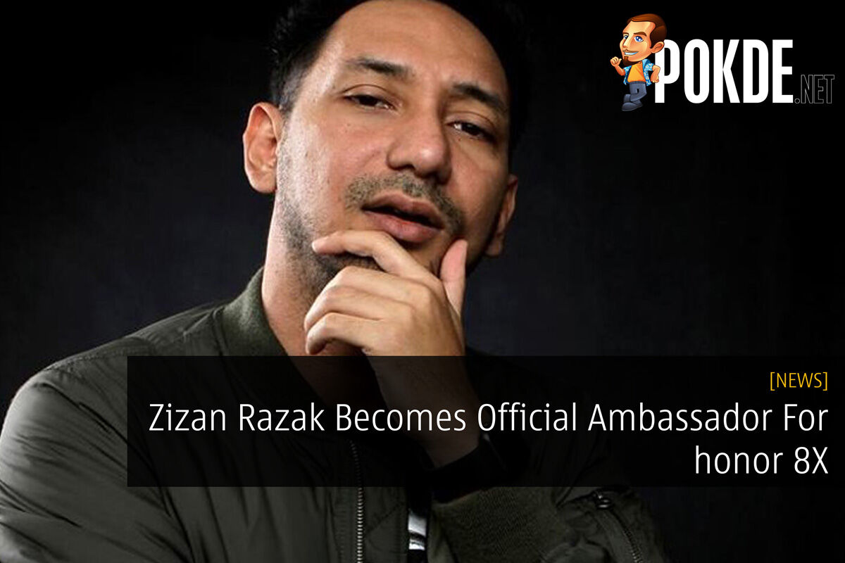 Zizan Razak Becomes Official Ambassador For honor 8X 30
