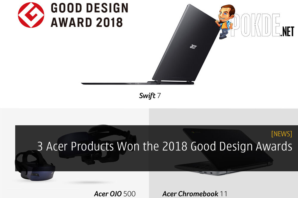 Three Acer Products Won the 2018 Good Design Awards