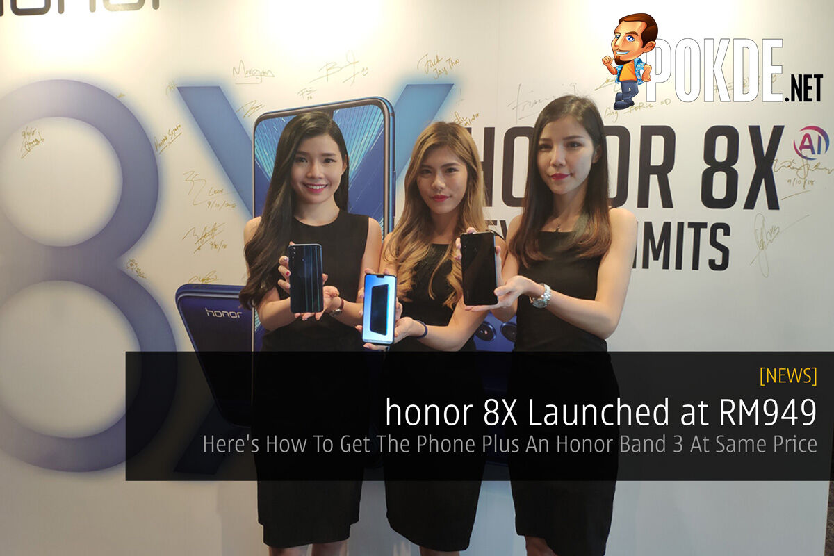 honor 8X Launched At RM949 — Here's How To Get The Phone Plus An Honor Band 3 At Same Price 25