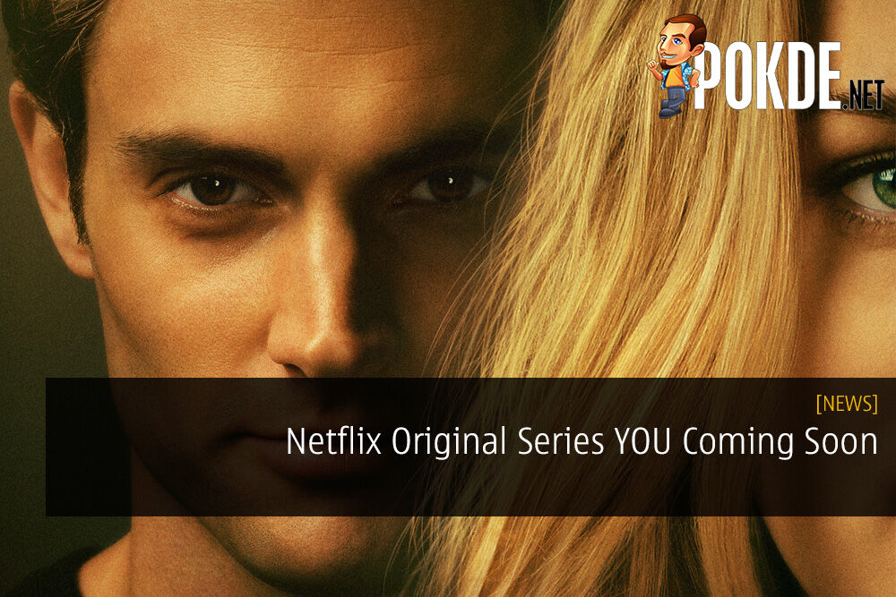 Netflix Original Series YOU Coming Soon - Starring Penn Badgley from Gossip Girl 25