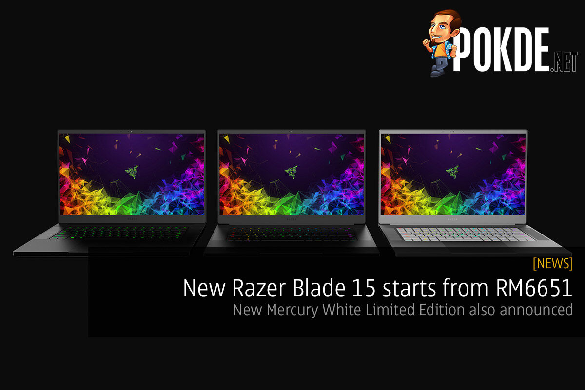 New Razer Blade 15 starts from RM6651 — new Mercury White Limited Edition also announced 40