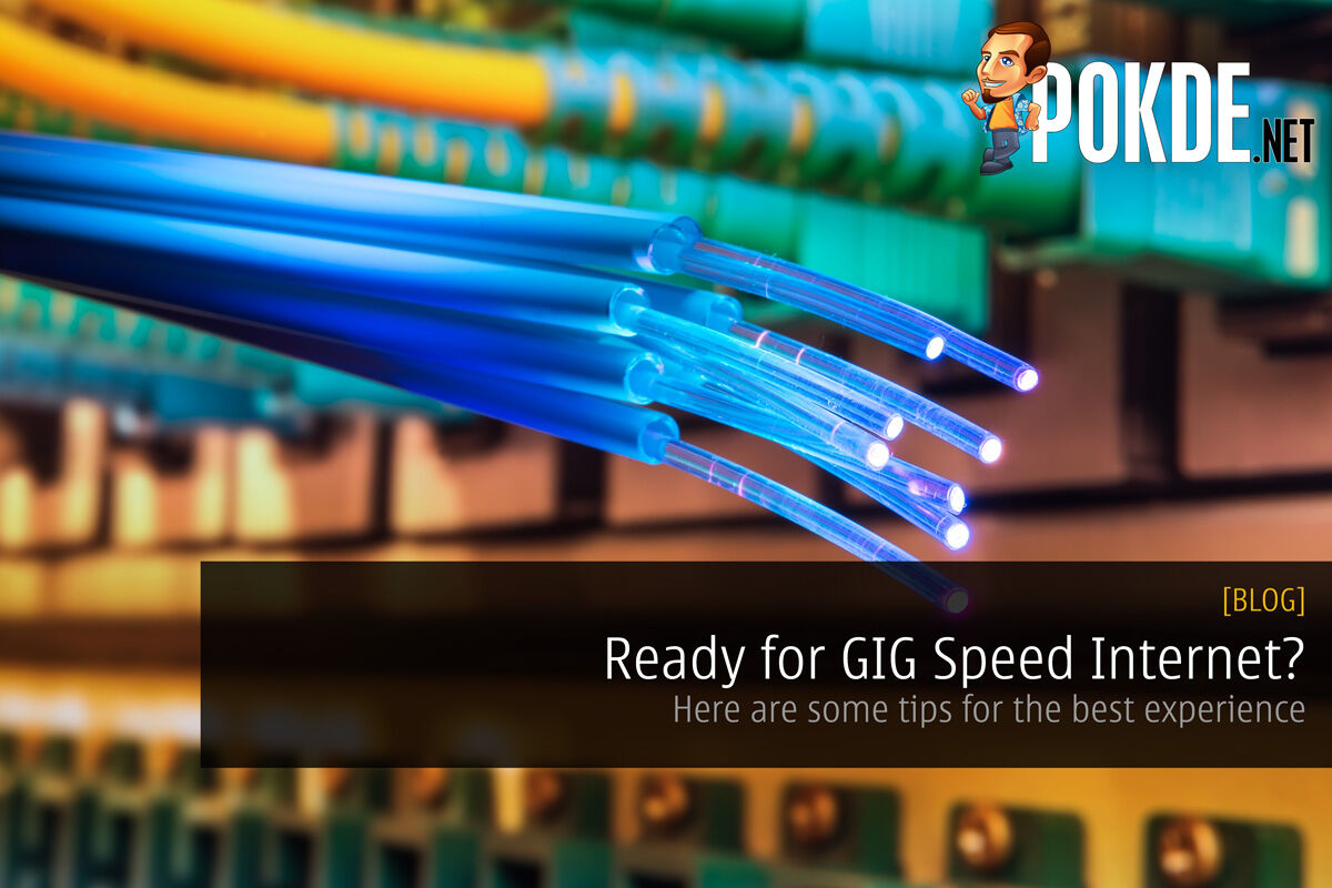 Ready for GIG Speed Internet? Here are some tips for the best experience. 24