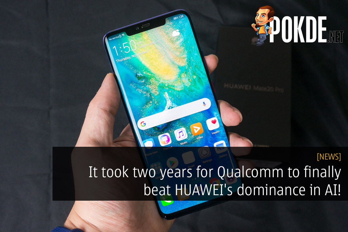 It took two years for Qualcomm to finally beat HUAWEI's dominance in AI! 29