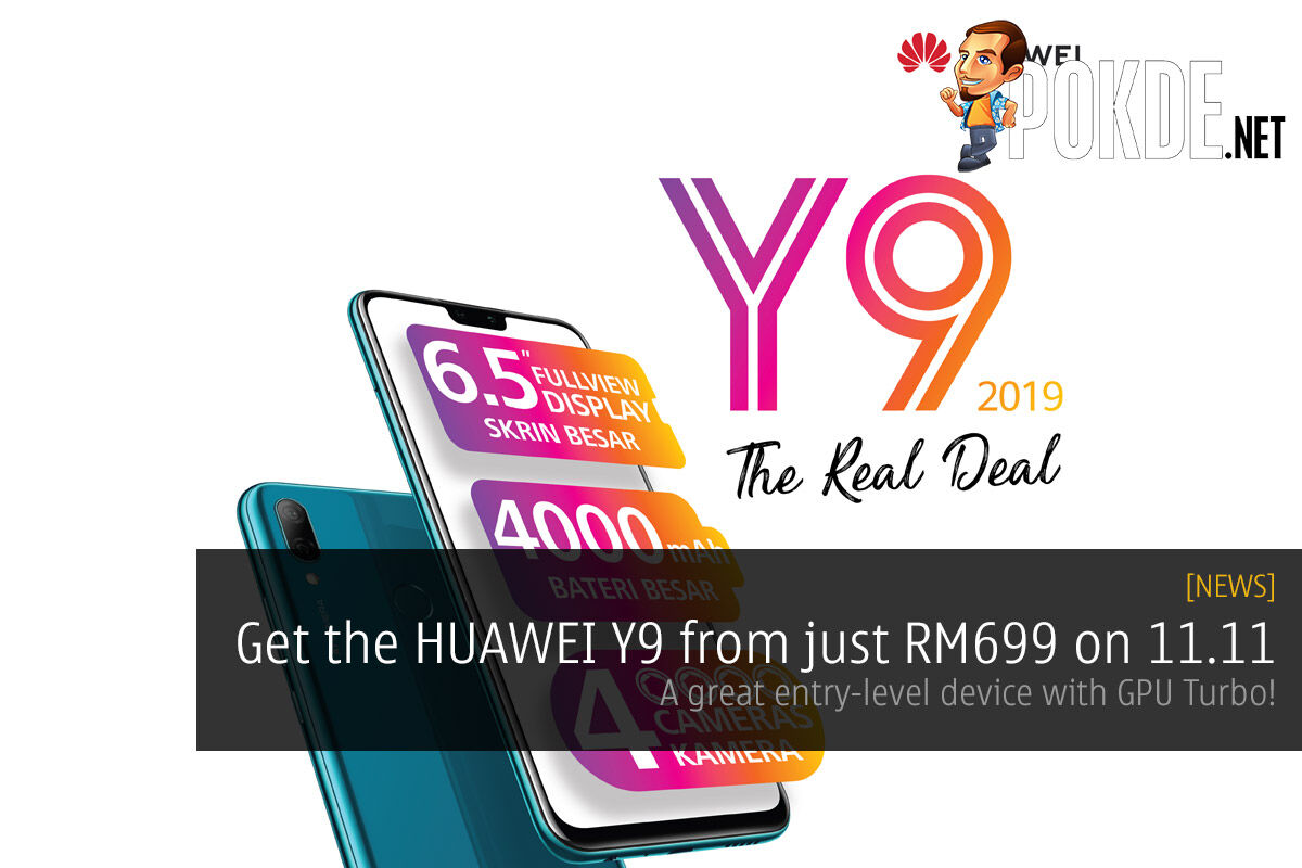 Get the HUAWEI Y9 from just RM699 on 11.11 — A great entry-level device with GPU Turbo! 23