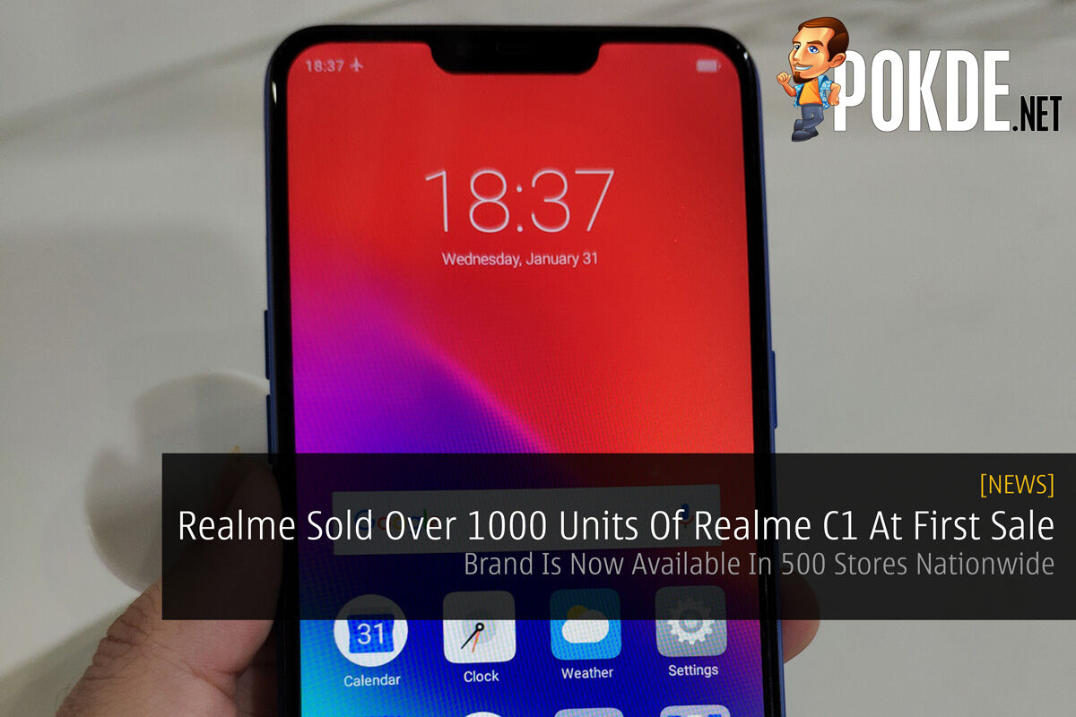 Realme Sold Over 1000 Units Of Realme C1 At First Sale — Brand Is Now Available In 500 Stores Nationwide 31