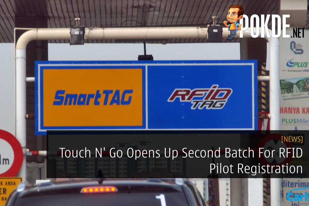 Touch N' Go Opens Up Second Batch For RFID Pilot Registration 22
