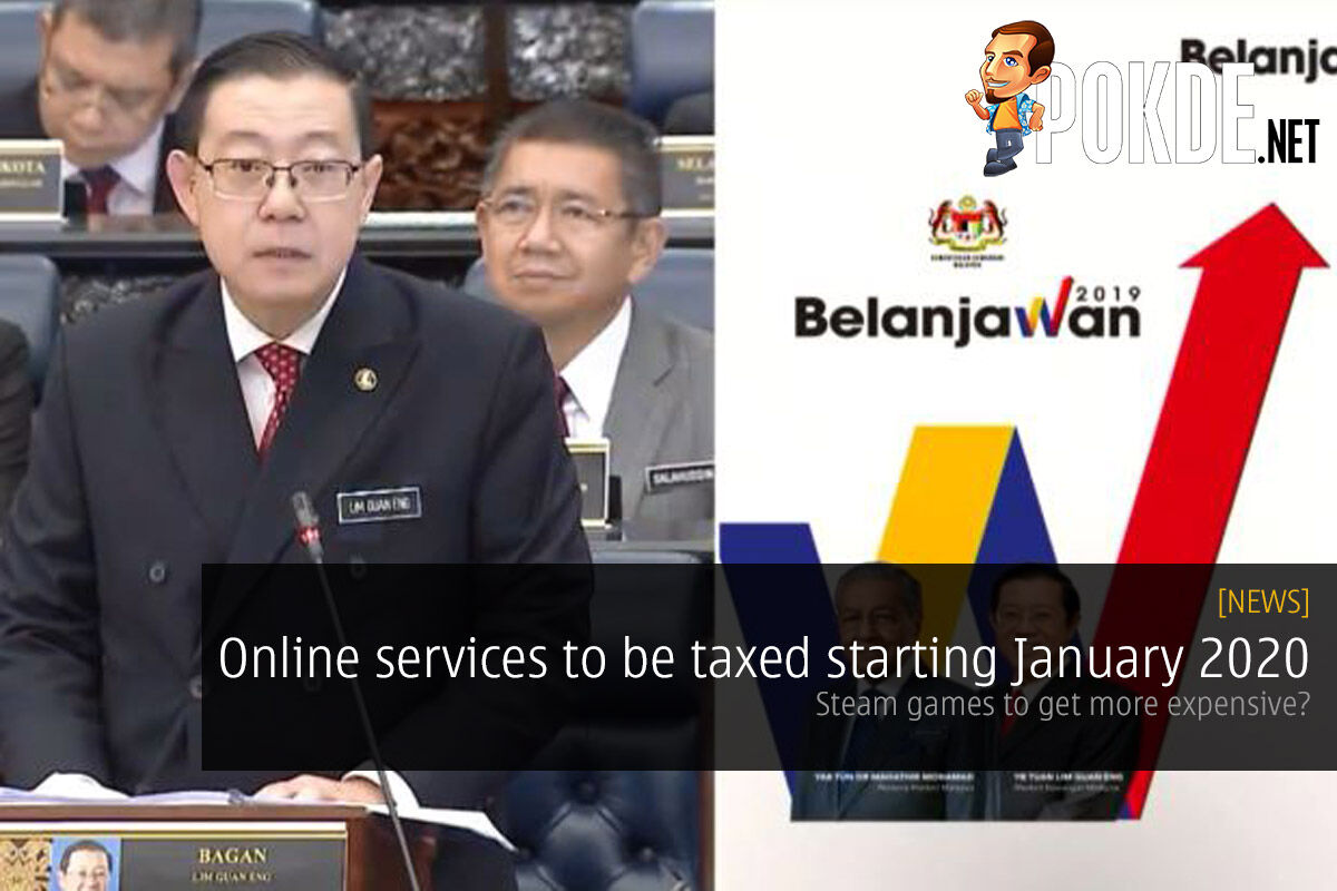 Online services to be taxed starting January 2020 — Steam games to get more expensive? 19