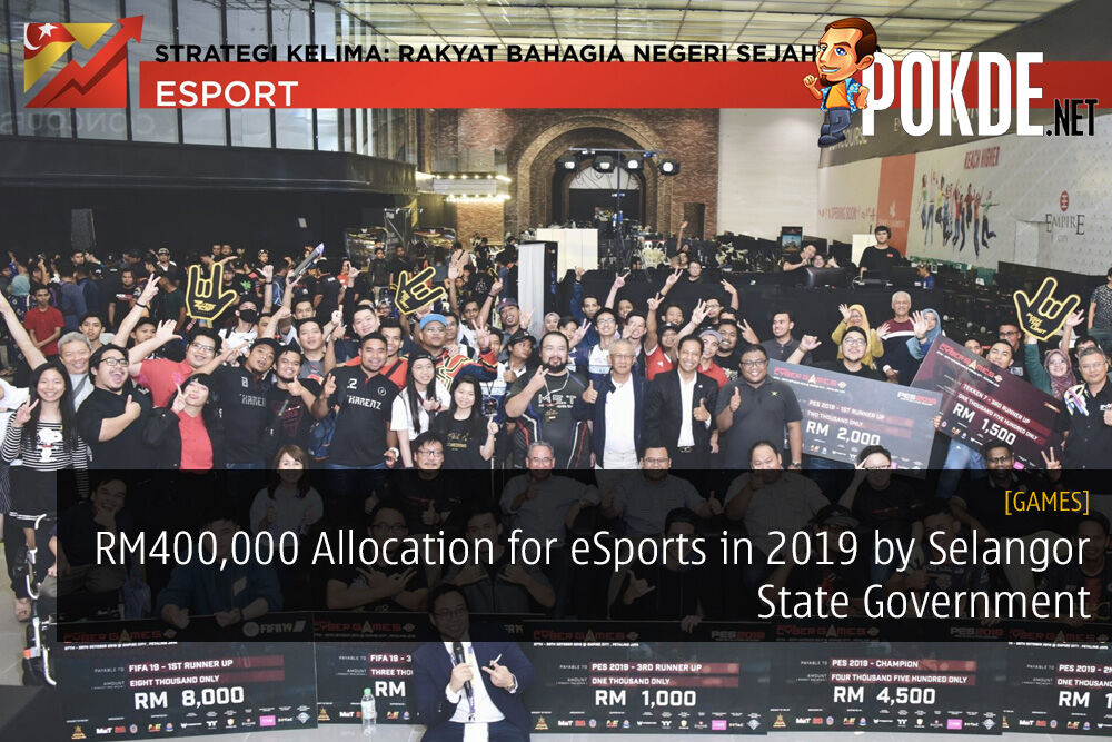 RM400,000 Allocation for eSports in 2019 by Selangor State Government