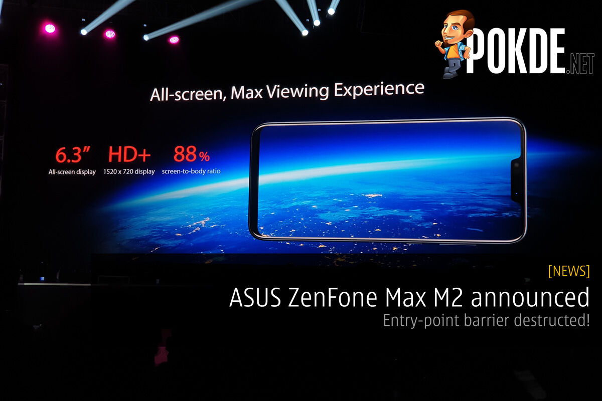 ASUS ZenFone Max M2 announced - Entry-point barrier destructed! 49