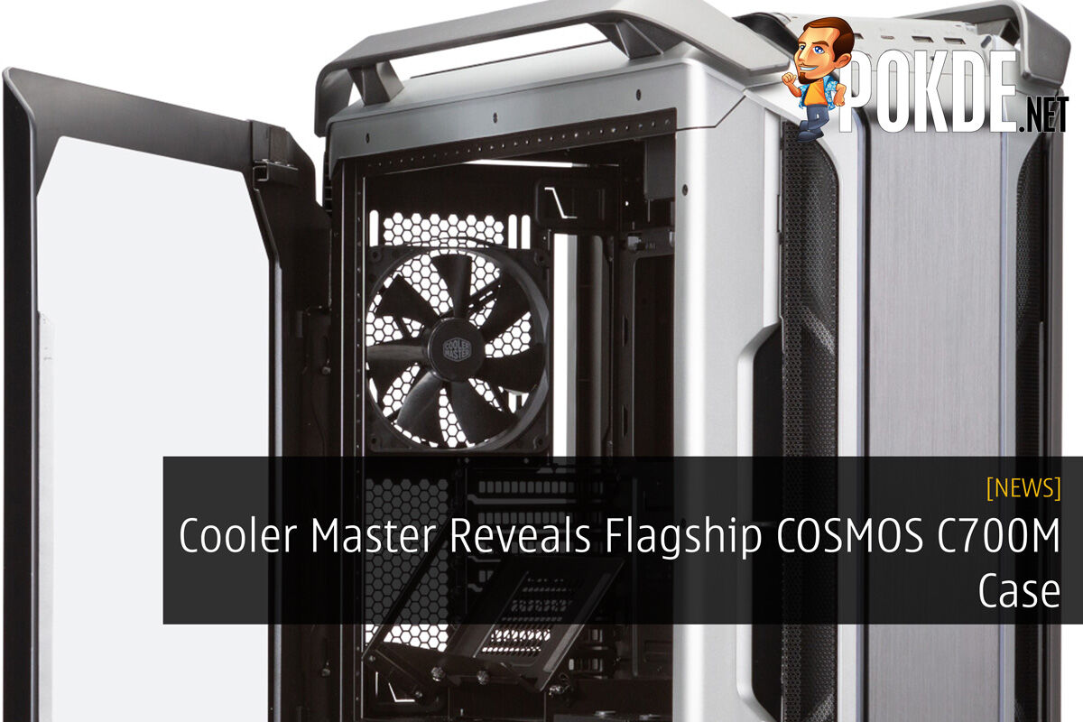 Cooler Master Reveals Flagship COSMOS C700M Case 26