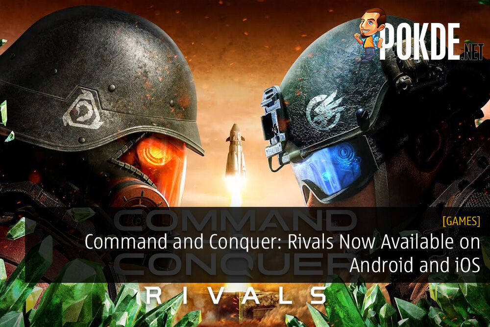 Command and Conquer: Rivals Now Available on Android and iOS