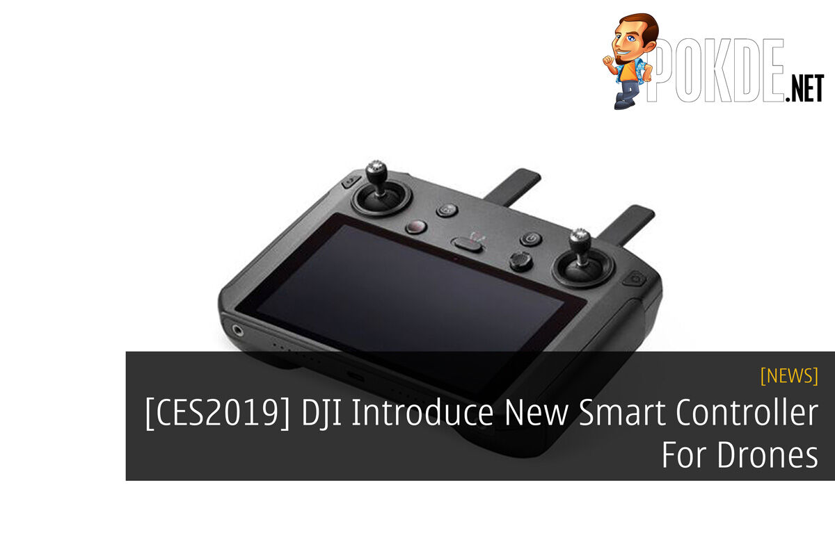 [CES2019] DJI Introduce New Smart Controller For Drones 17