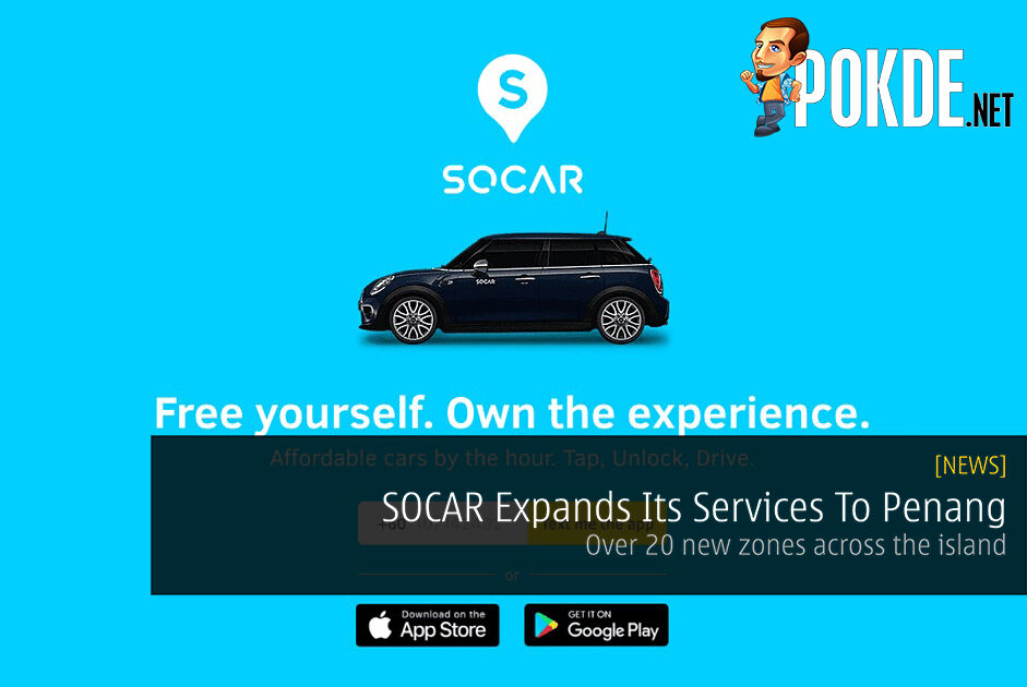 SOCAR Expands Its Services To Penang - Over 20 new zones across the island 18