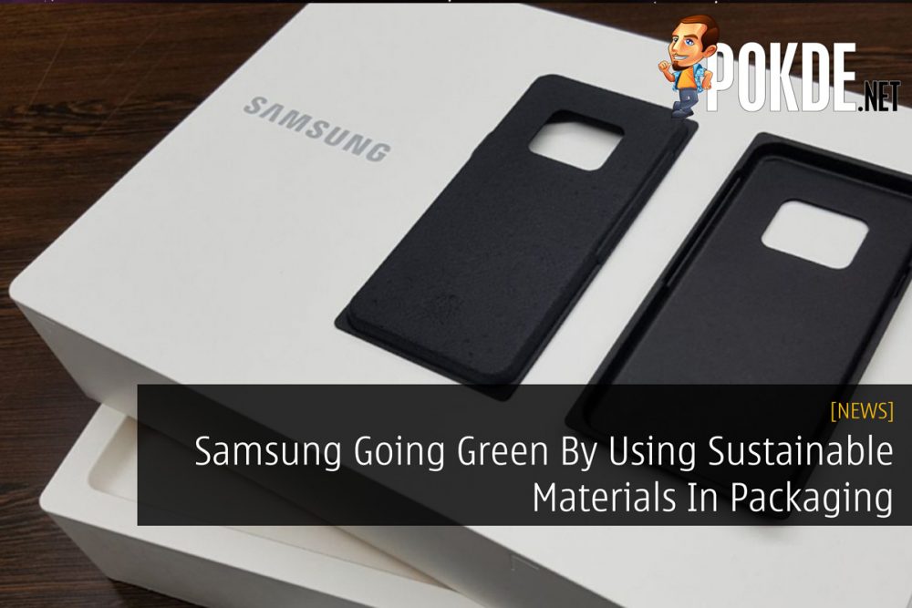 Samsung Going Green By Using Sustainable Materials In Packaging 22