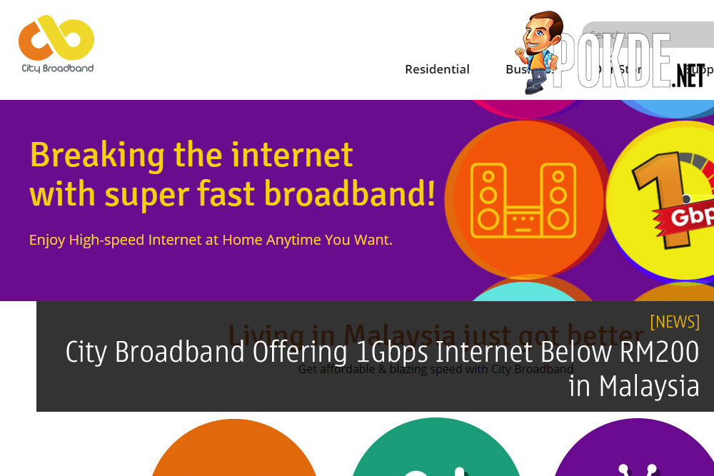 City Broadband Offering 1Gbps Internet Below RM200 in Malaysia