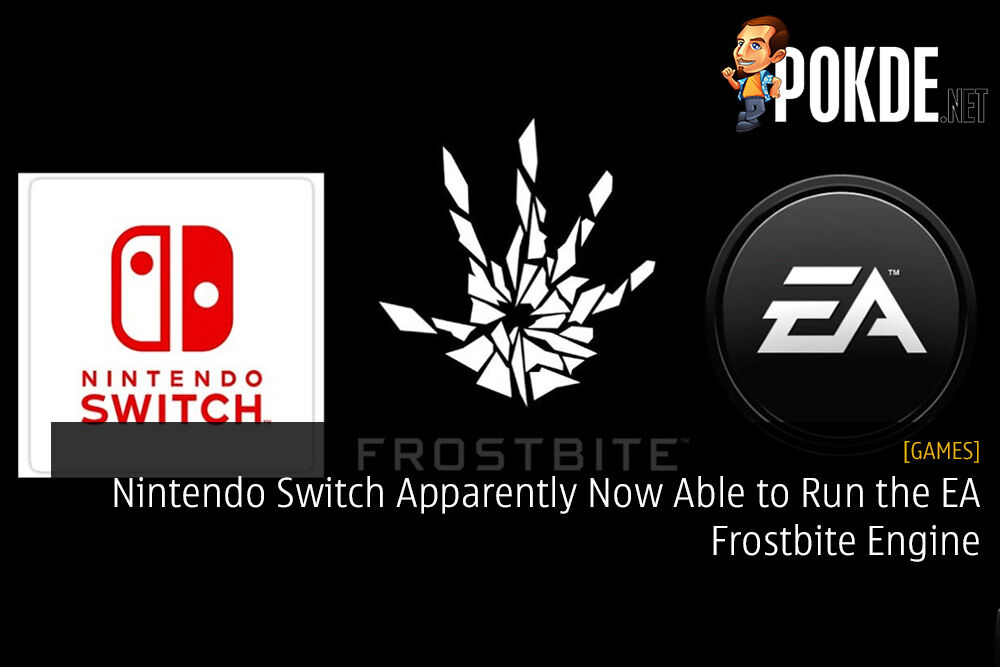 Nintendo Switch Apparently Now Able To Run The EA Frostbite Engine –