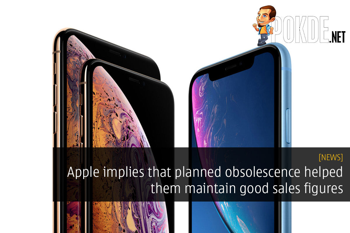 Apple implies that planned obsolescence helped them maintain good sales figures 25