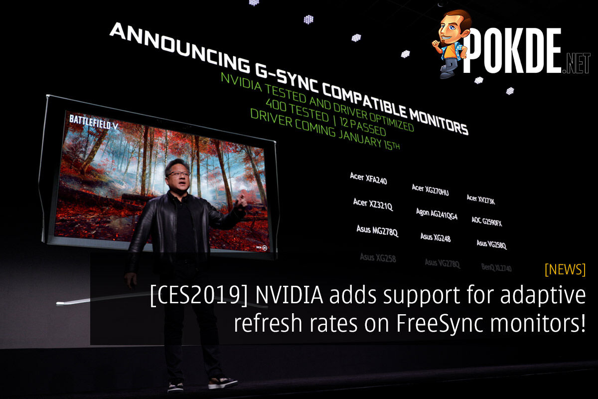 [CES2019] NVIDIA adds support for adaptive refresh rates on FreeSync monitors! 27